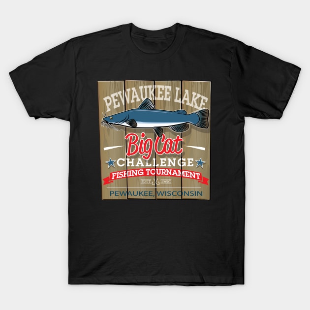 The Pewaukee Lake Catfish Challange T-Shirt by chrayk57